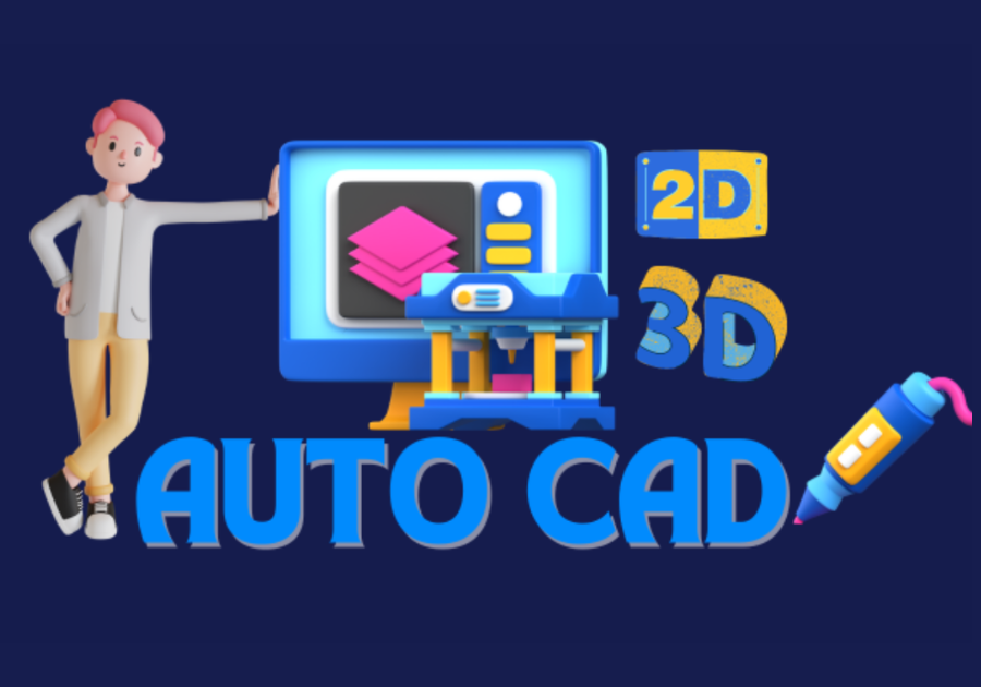 Auto CAD 2D & 3D